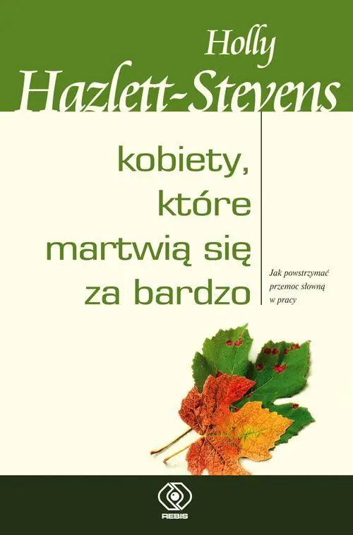 Książka - Kobiety, które martwią się za bardzo