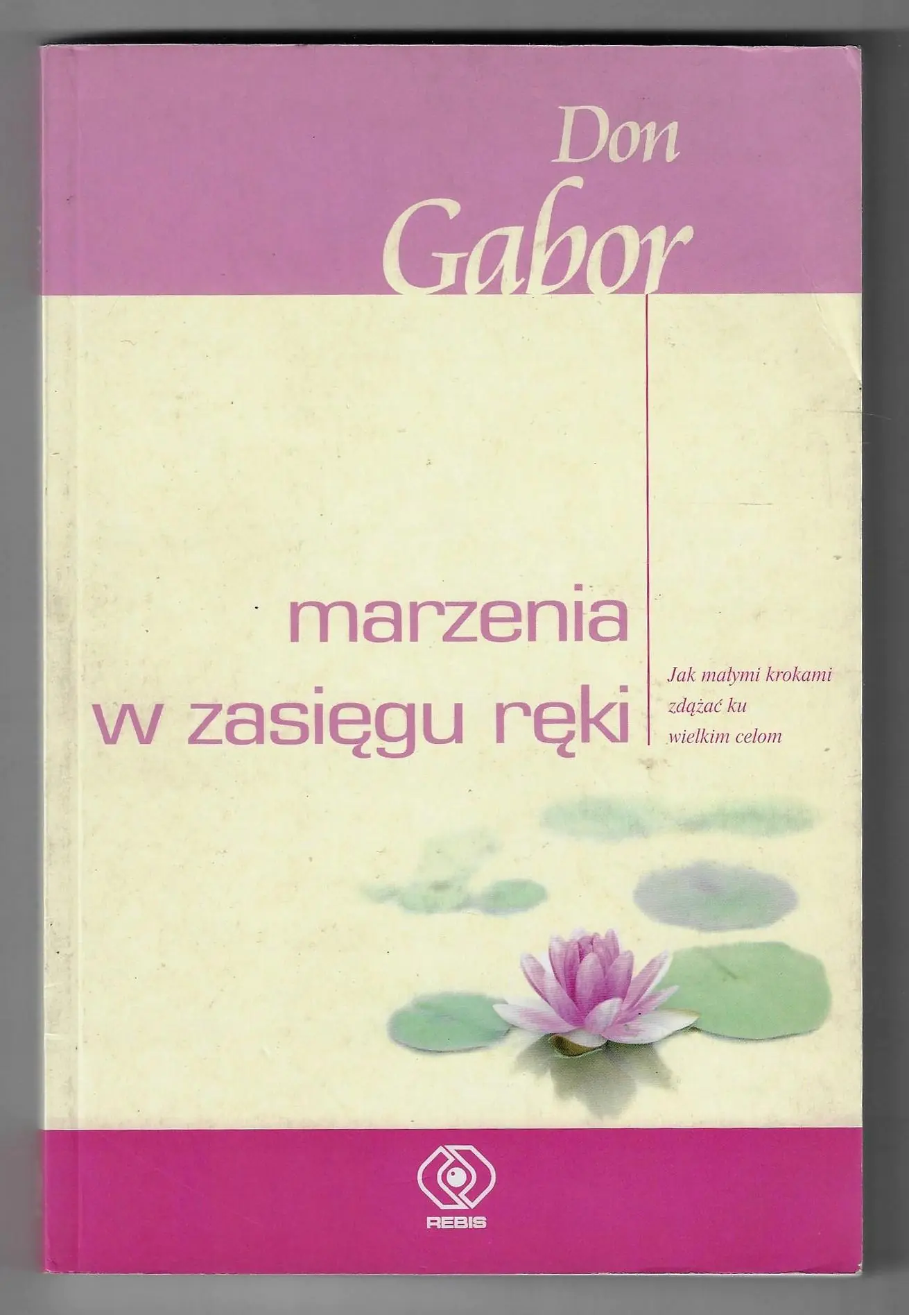 Książka - Marzenia w Zasięgu Ręki