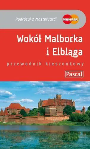Książka - Wokół Malborka i Elbląga