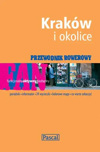 Książka - Przewodnik rowerowy - Kraków i okolice PASCAL