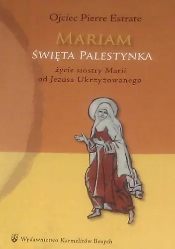 Książka - Mariam Święta Palestynka
