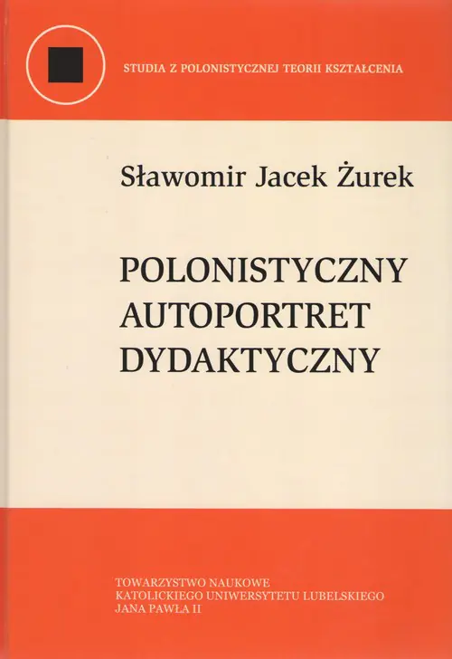 Książka - Polonistyczny autoportret dydaktyczny