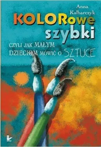 Książka - Kolorowe szybki
