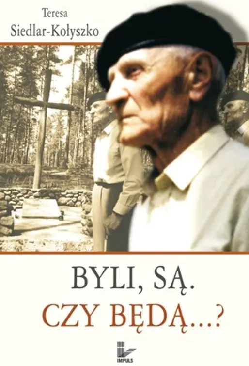 Książka - Byli, są. Czy będą...?
