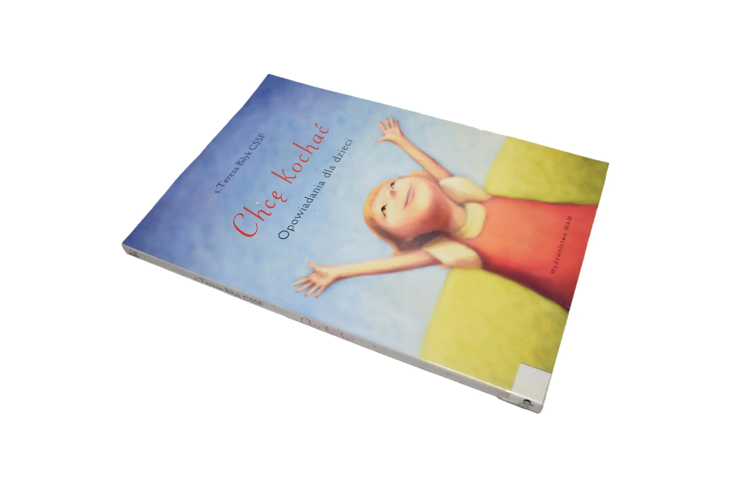 Książka - Chcę kochać Opowiadania dla dzieci