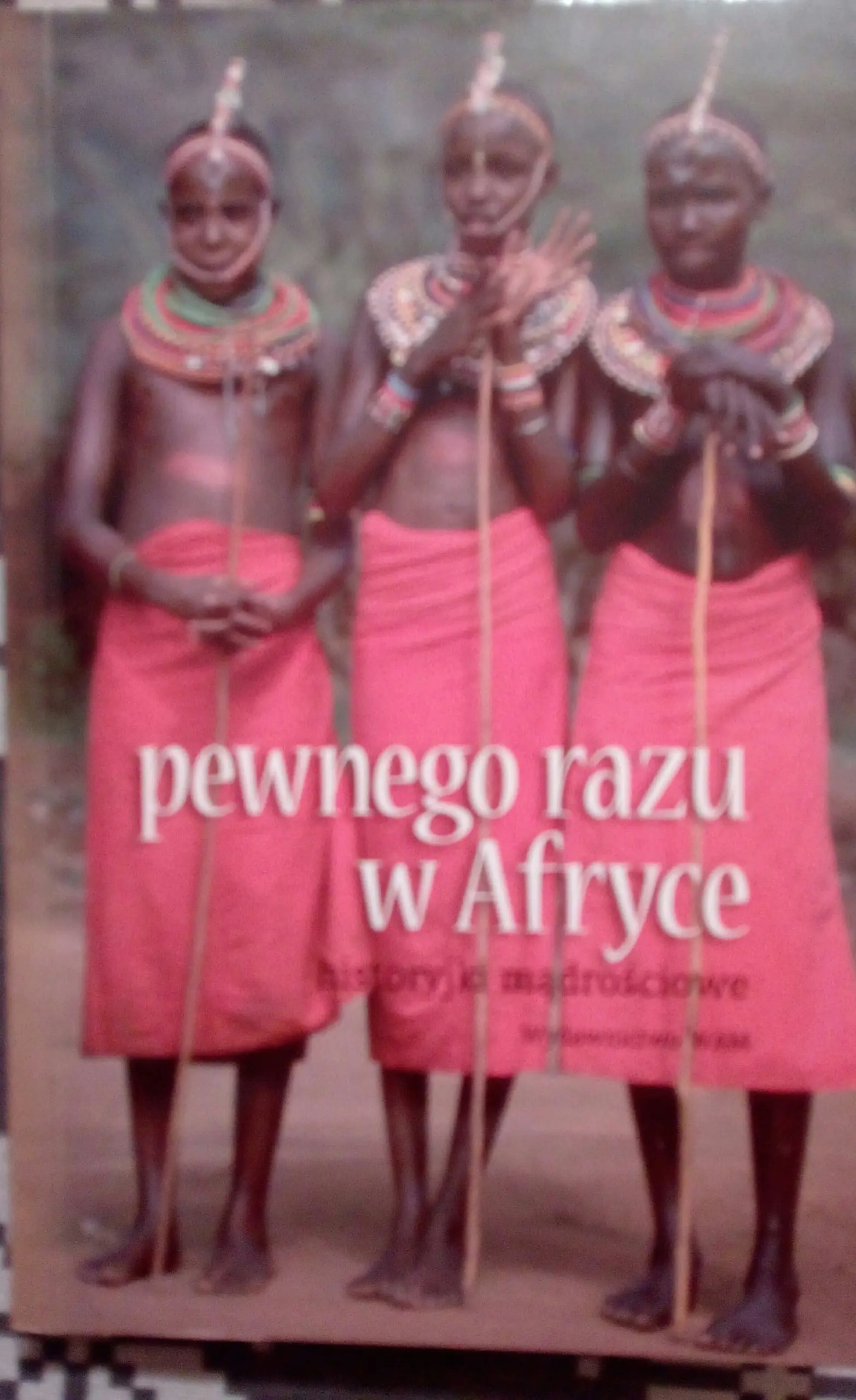 Książka - Pewnego razu w Afryce