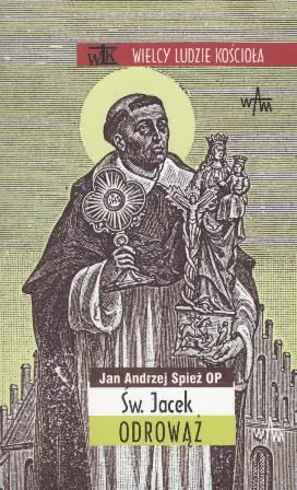 Książka - Św. Jacek Odrowąż
