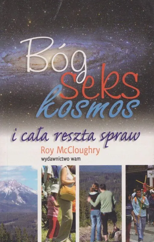 Książka - Bóg, seks, kosmos i cała reszta spraw