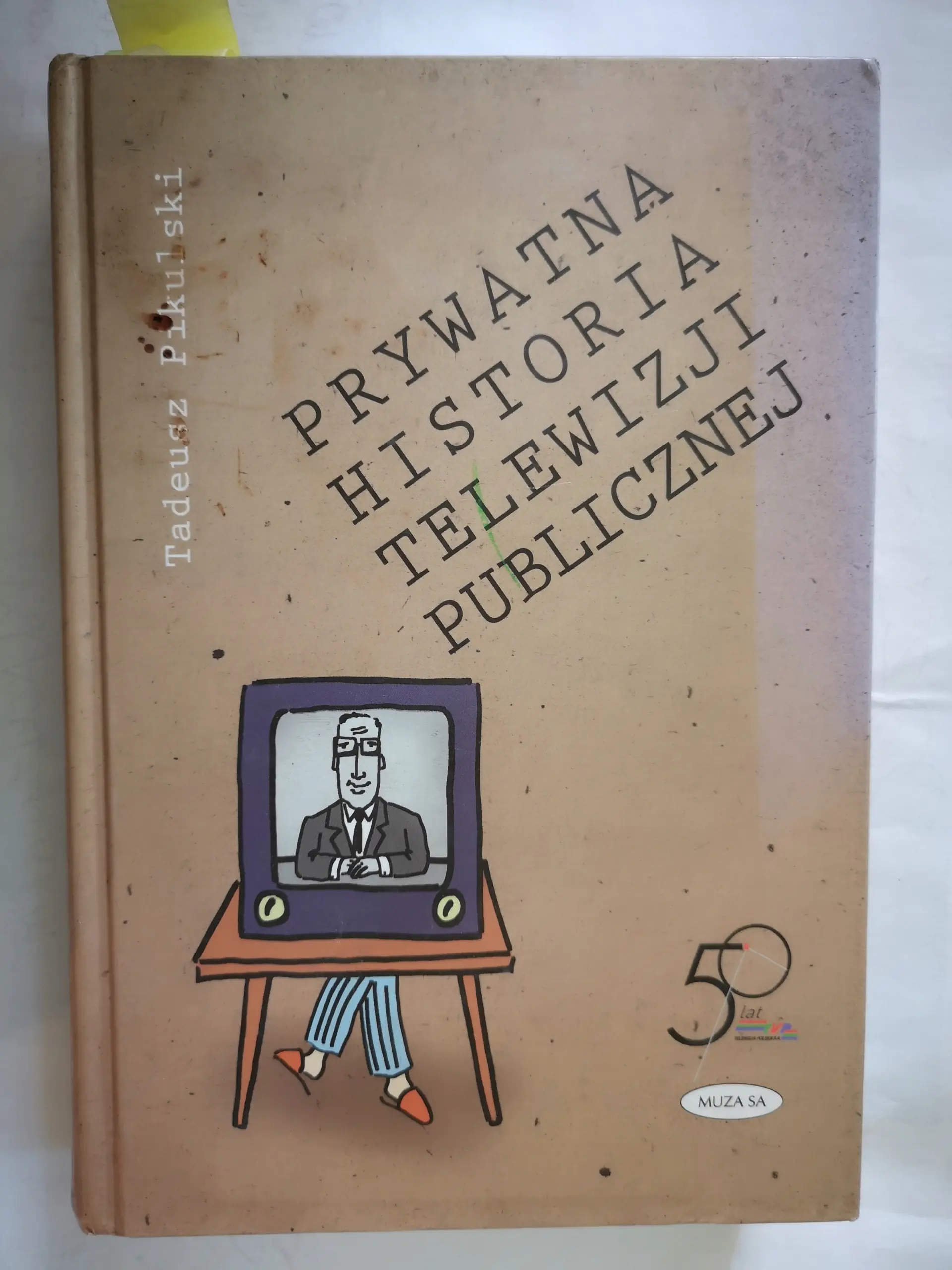 Książka - Prywatna historia telewizji publicznej