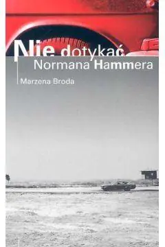Książka - Nie dotykać Normana Hammera
