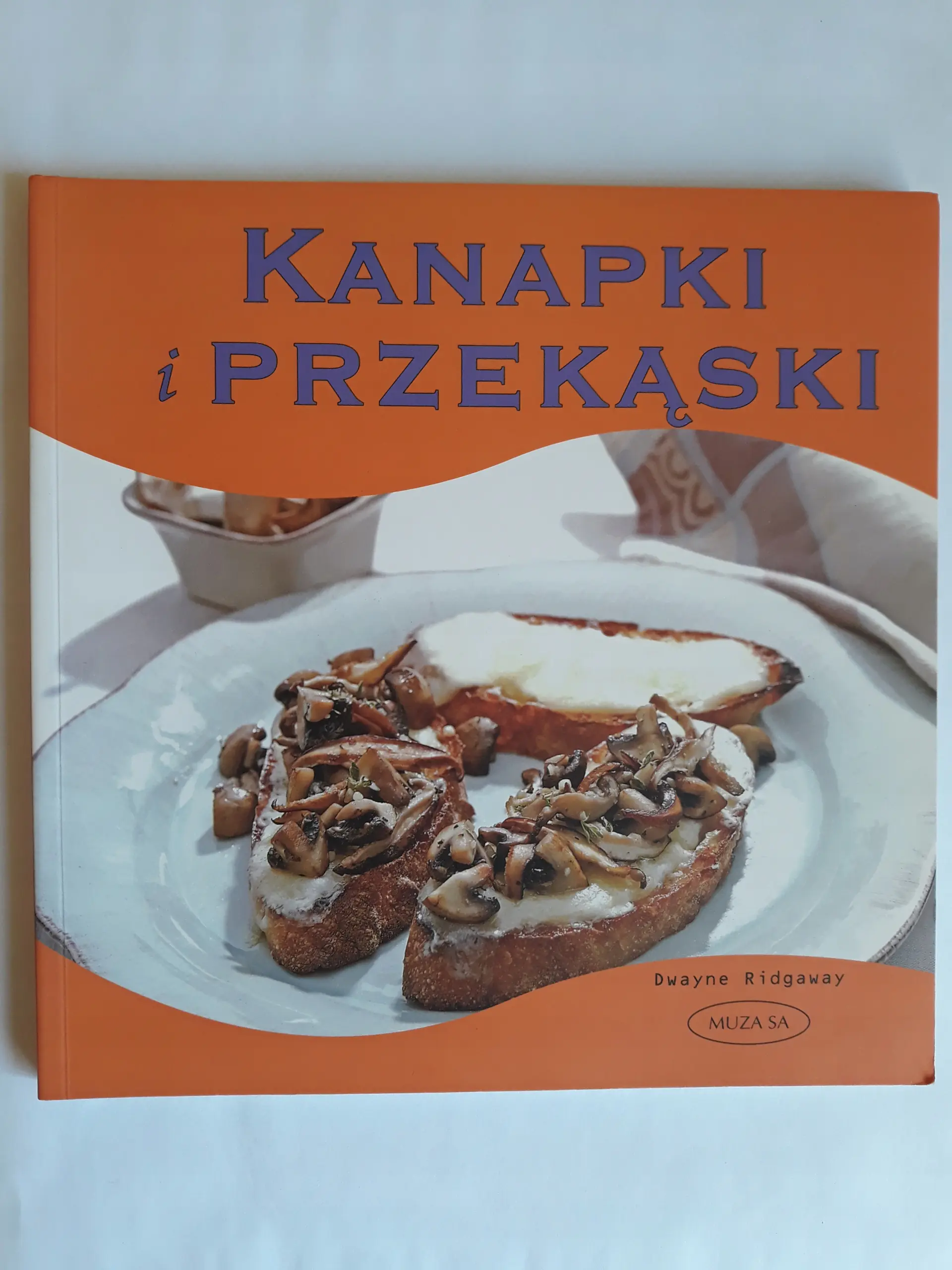 Książka - Kanapki I Przekąski