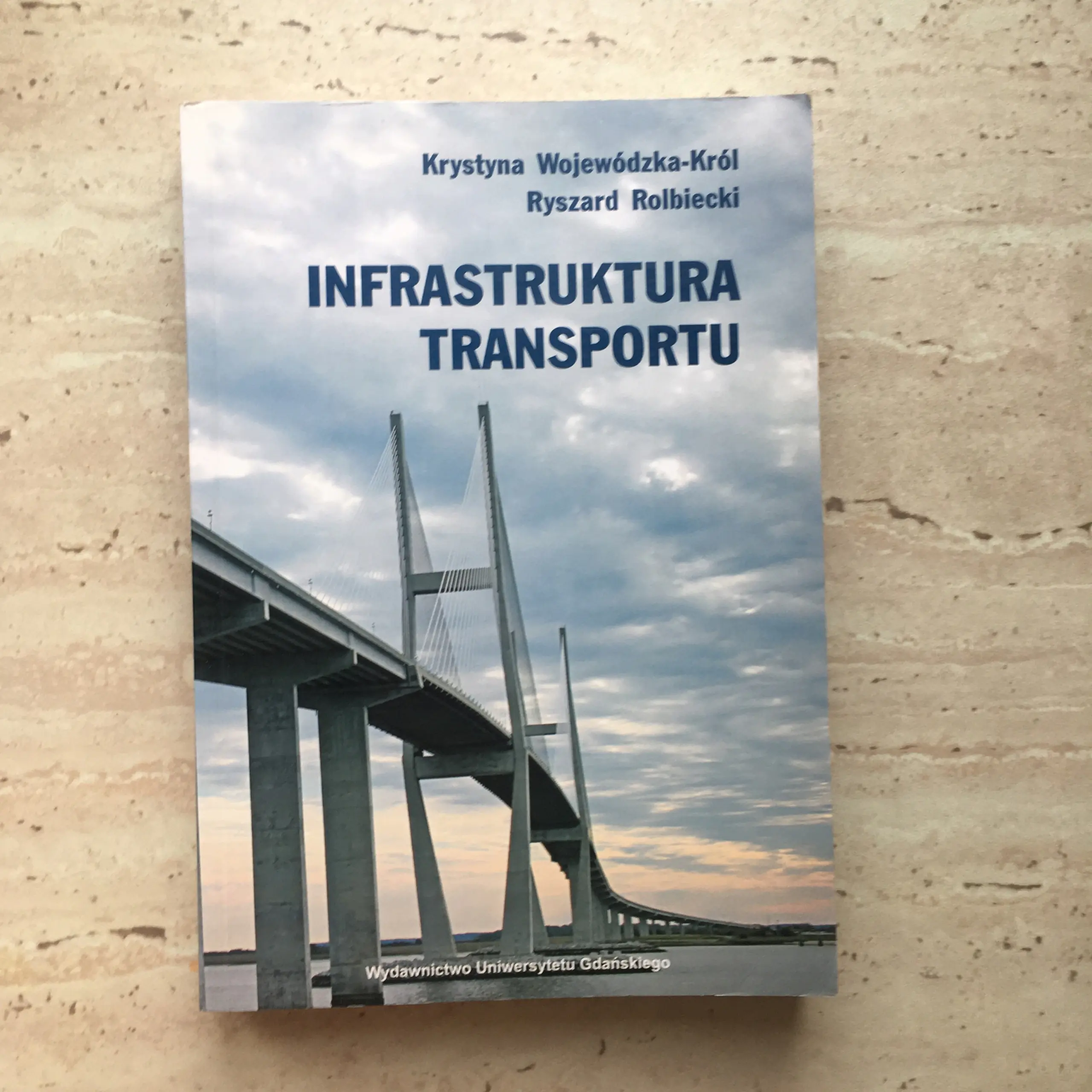 Książka - INFRASTRUKTURA TRANSPORTU