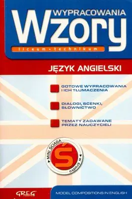Książka - Wypracowania wzory Język angielski