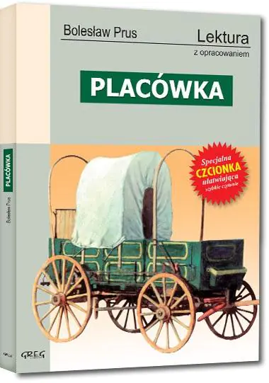 Placówka. Lektura z opracowaniem