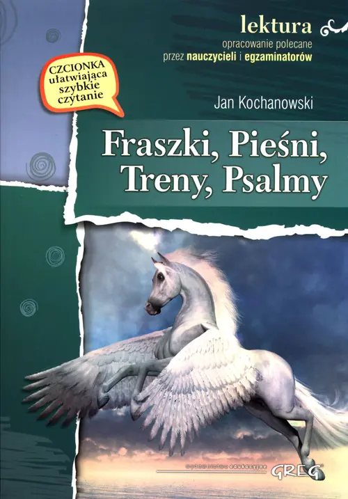 Fraszki, pieśni, treny. Wydanie z opracowaniem