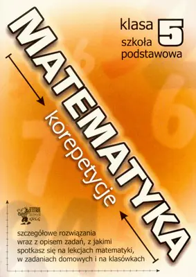 Książka - Matematyka korepetycje klasa 5 szkoła podstawowa