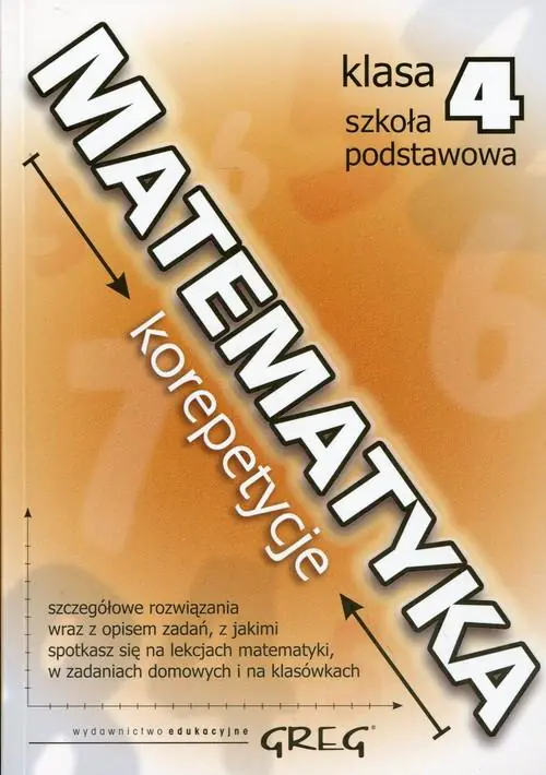 Książka - Matematyka korepetycje. Klasa 4. Szkoła podstawowa