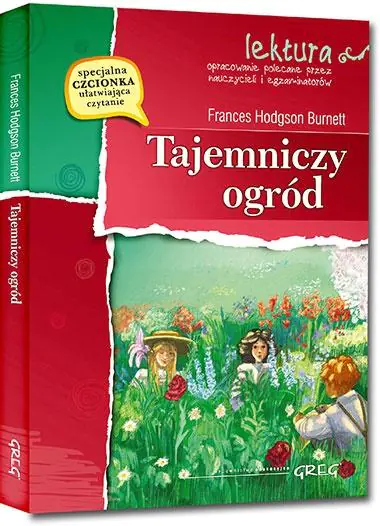 Tajemniczy ogród. Wydanie z opracowaniem