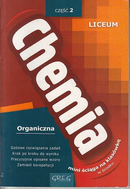 Książka - Chemia. Ściąga dla liceum. Część 2