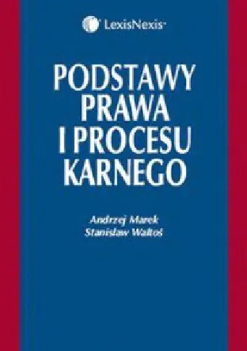 Książka - Podstawy prawa i procesu karnego