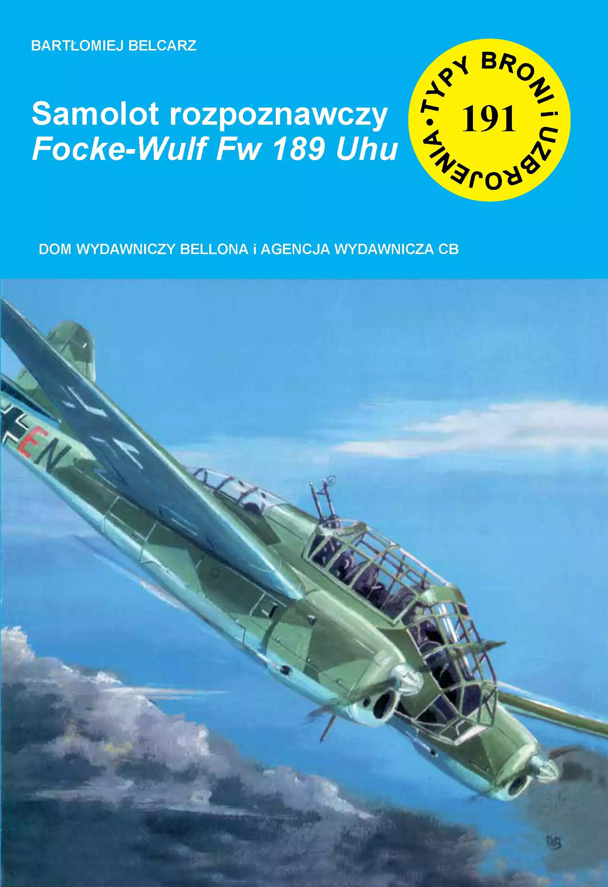 Książka - Samolot rozpoznawczy Focke-Wulf Fw 189 Uhu
