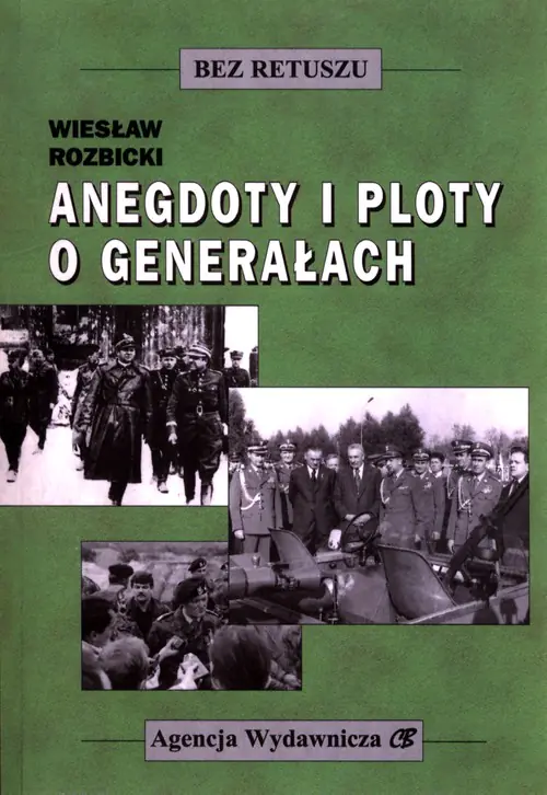 Książka - Anegdoty i ploty o generałach