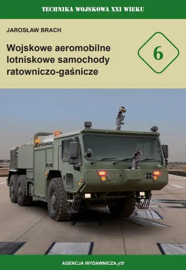 Książka - Wojskowe aeromobilne lotniskowe samochody ratowniczo-gaśnicze