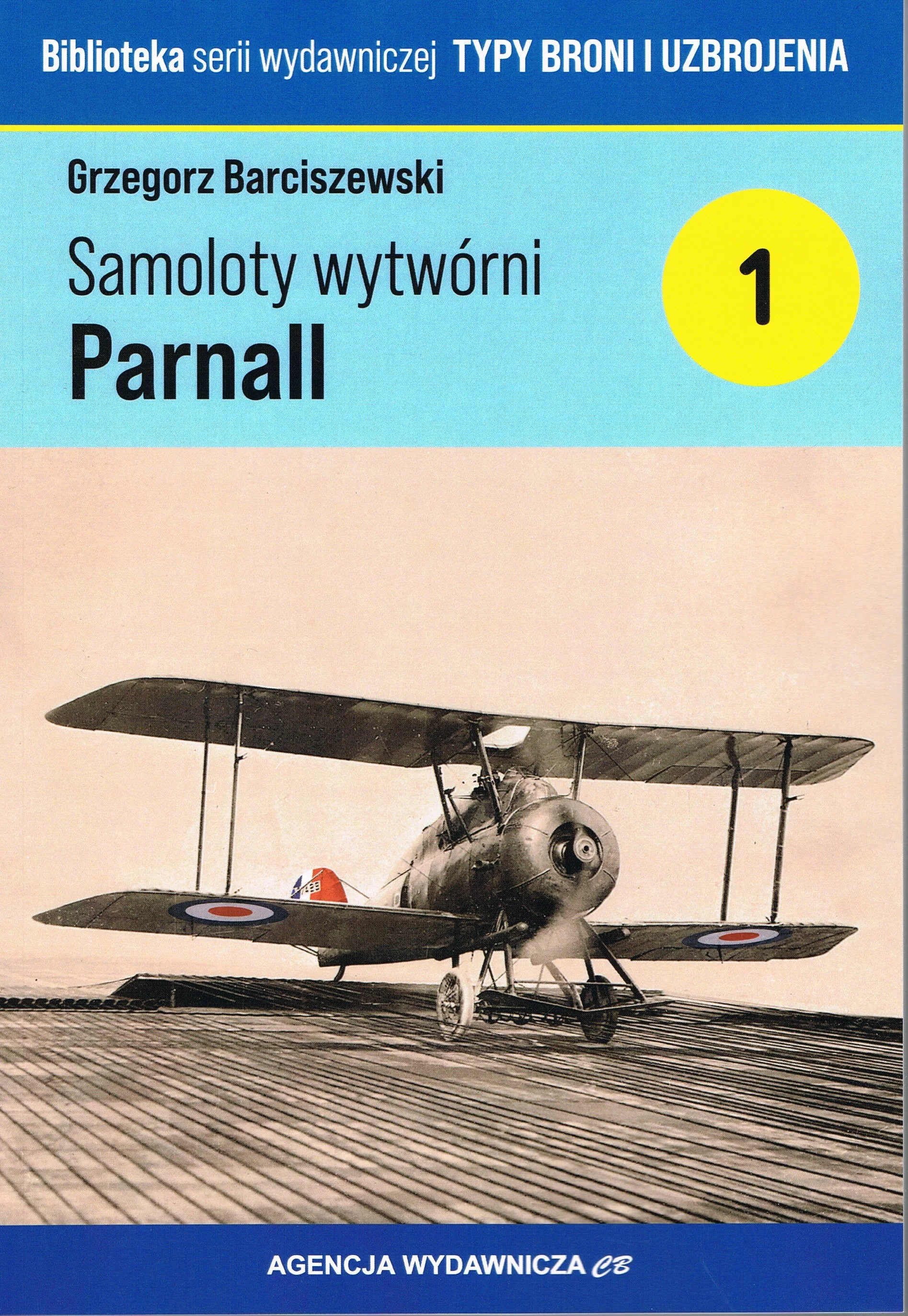 Książka - Samoloty wytwórni Parnall