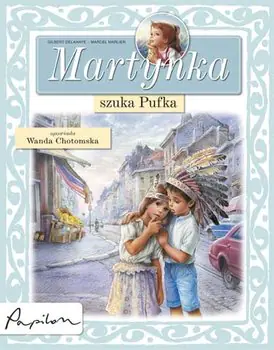 Książka - Martynka szuka Pufka