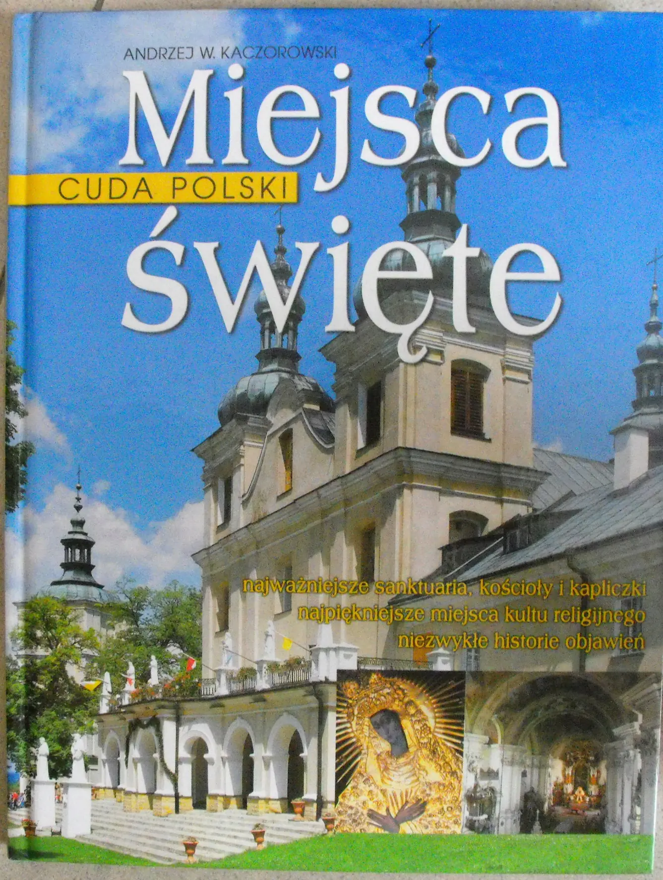 Książka - Miejsca święte. Cuda Polski