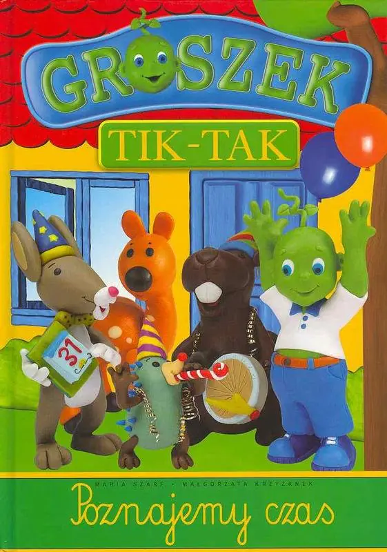 Książka - Groszek. Tik-Tak