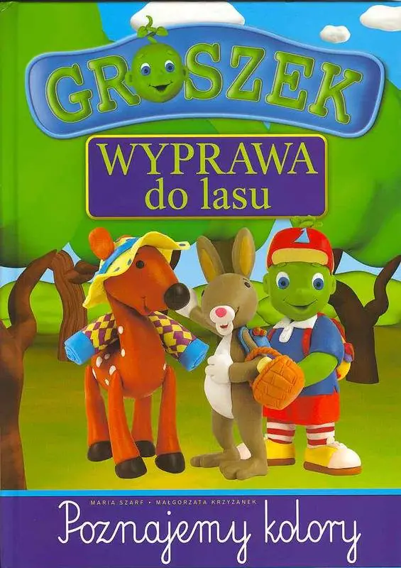Książka - Groszek. Wyprawa do lasu