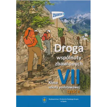 Książka - Katechizm. Droga wspólnoty zbawionych. Klasa 7 cz. 2. Podręcznik. Szkoła podstawowa