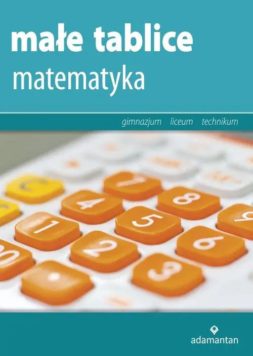 Książka - Małe tablice matematyka w.2016 ADAMANTAN