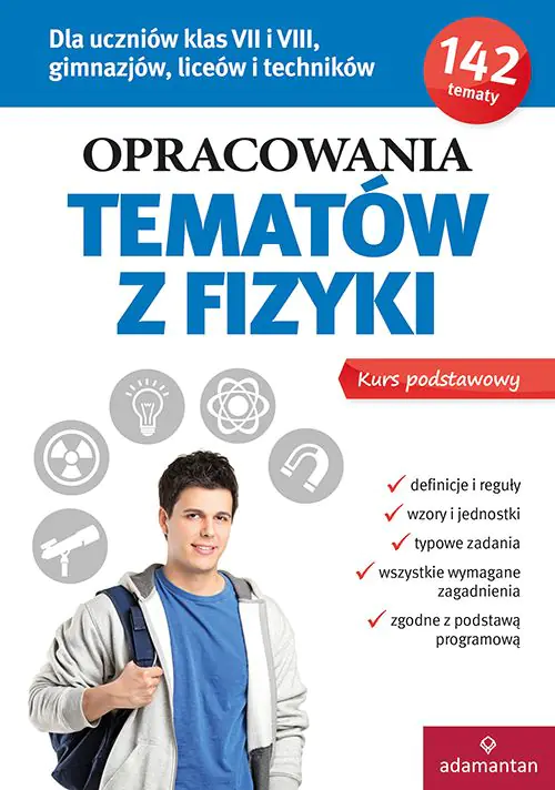 Książka - Opracowania tematów z fizyki