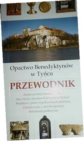 Książka - Przewodnik. Opactwo Benedyktynów w Tyńcu