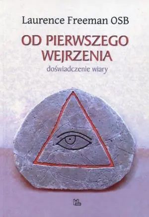 Książka - Od pierwszego wejrzenia doświadczenie wiary
