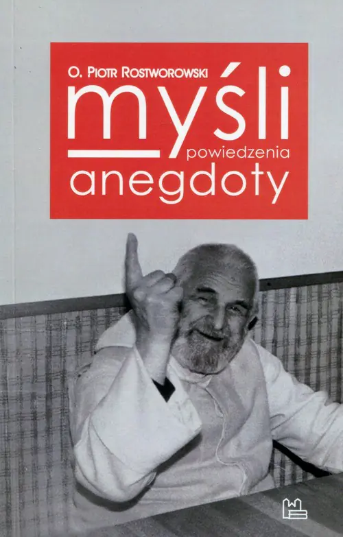 Książka - Myśli powiedzenia anegdoty