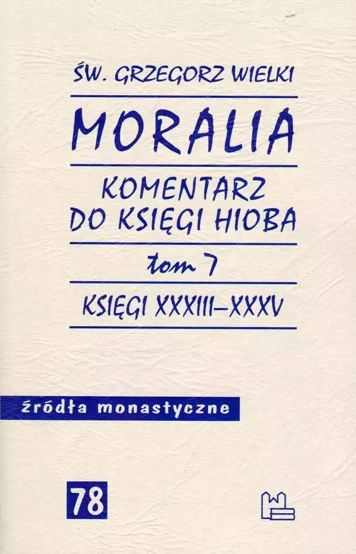 Książka - Moralia Tom 7 Komentarz do Księgi Hioba