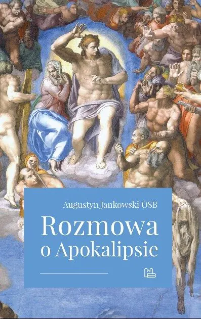 Książka - Rozmowa o Apokalipsie