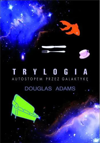 Książka - Trylogia Autostopem przez galaktykę