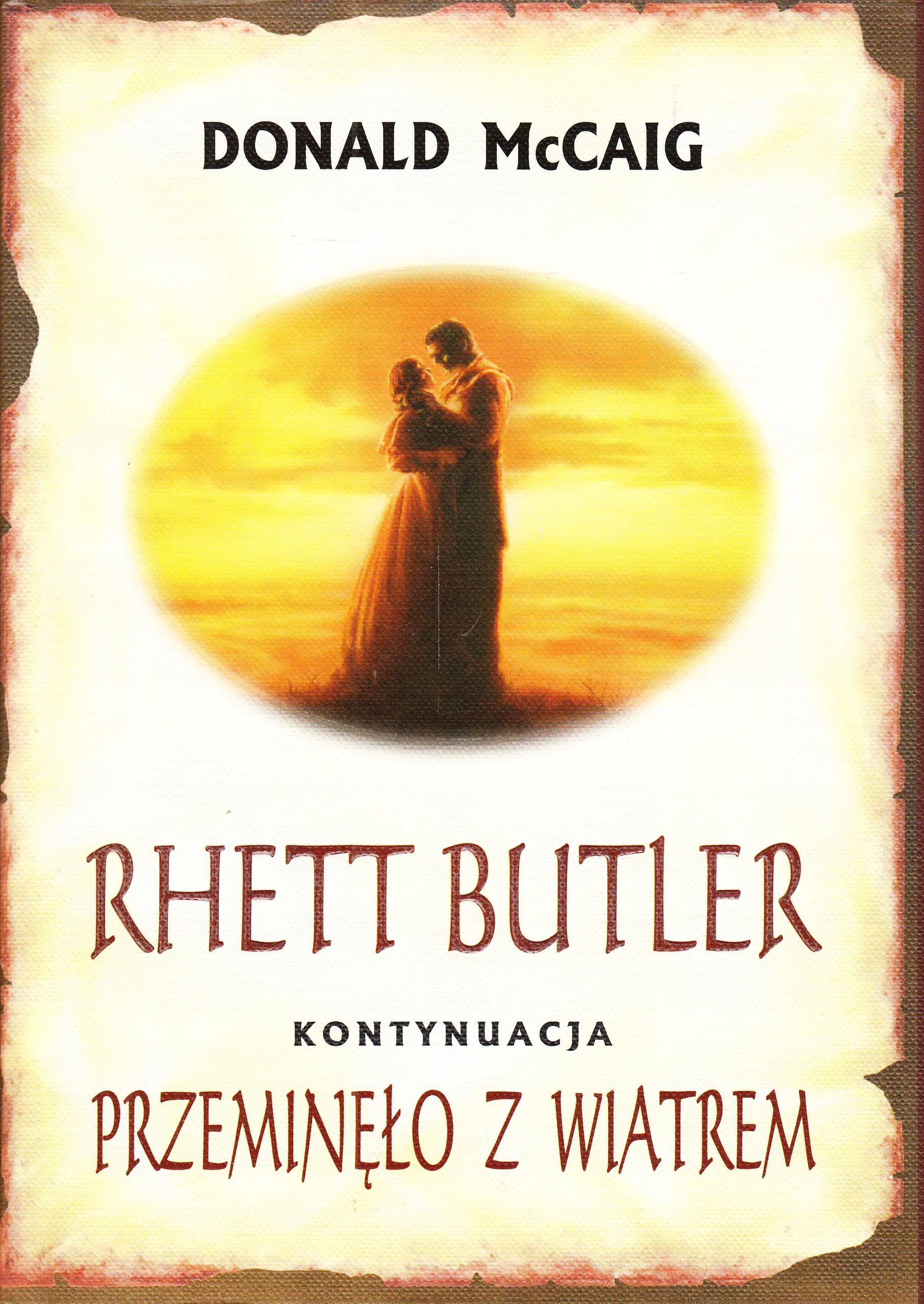 Książka - Rhett Butler Kontynuacja Przeminęło z wiatrem