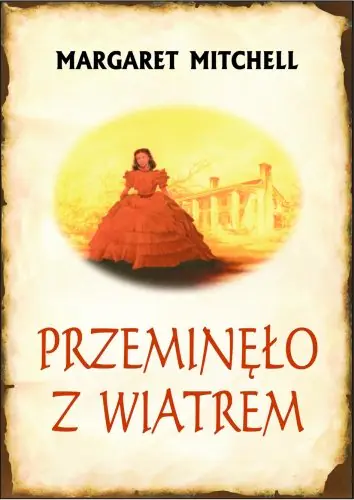 Książka - Przeminęło z wiatrem