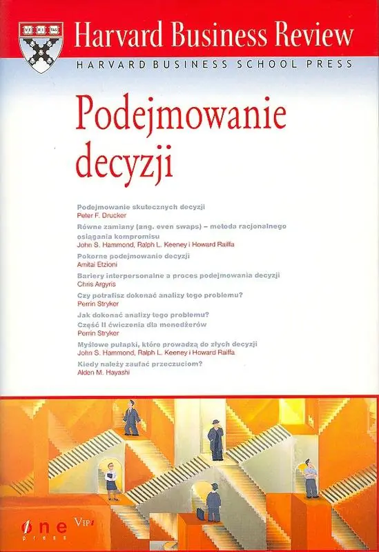 Książka - Harvard Business Review. Podejmowanie decyzji