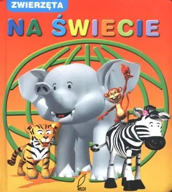 Książka - Zwierzęta na świecie