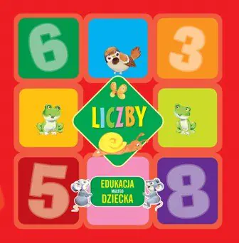 Książka - Liczby Edukacja małego dziecka