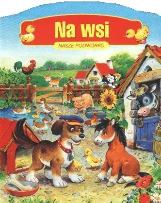 Książka - Na wsi Nasze podwórko