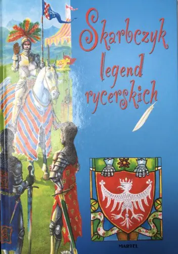 Książka - Skarbczyk legend rycerskich
