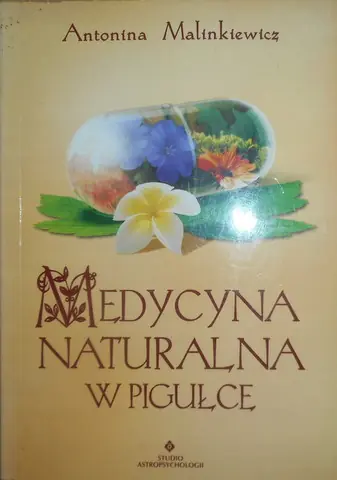 Książka - Medycyna Naturalna w Pigułce