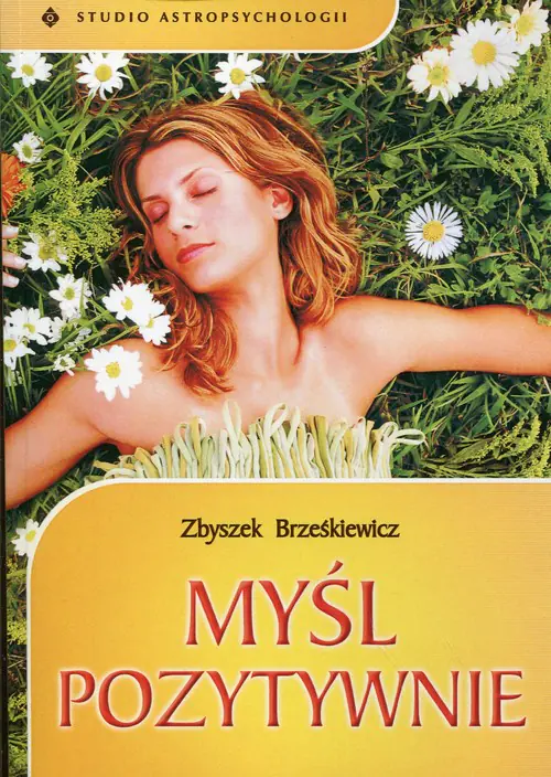 Książka - Myśl Pozytywnie